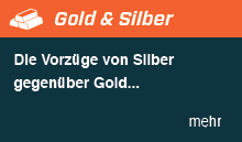 Die Vorzge von Silber gegenber Gold